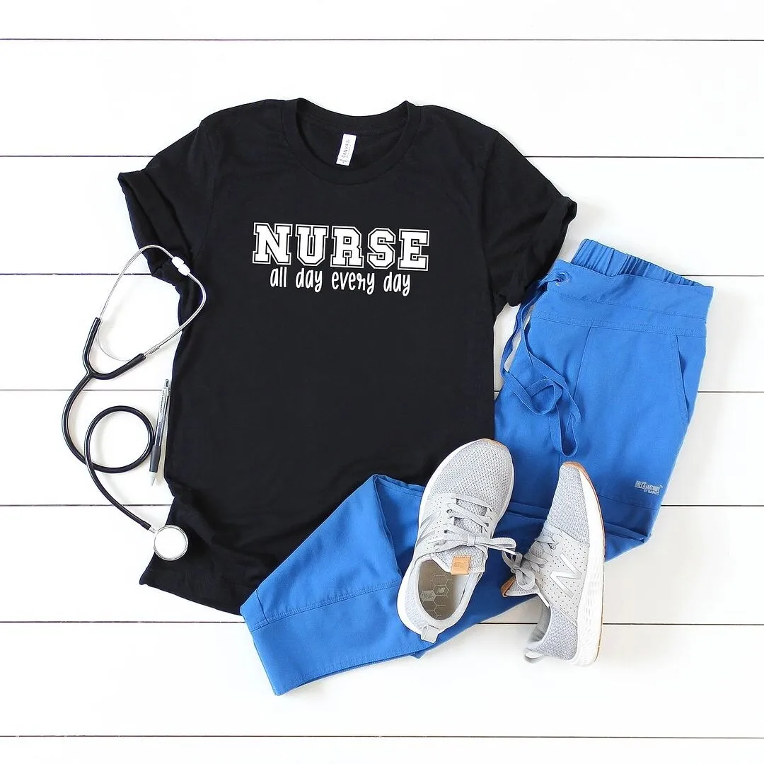 Nurse All Day Every Day Short Sleeve Crewnneck Tee sold by Zulily