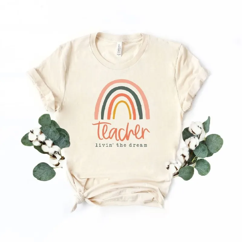 Teacher Livin' The Dream Rainbow Short Sleeve Crewnneck Tee sold by Zulily