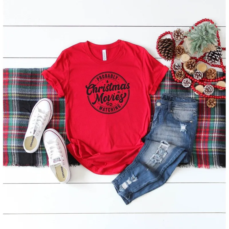Probably Watching Christmas Movies Short Sleeve Crewnneck Tee sold by Zulily