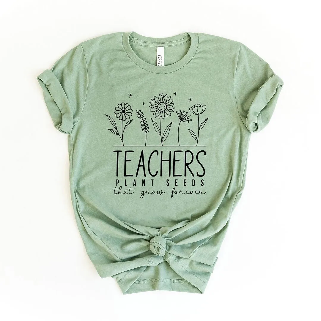 Teachers Plant Seeds That Grow Forever Short Sleeve Crewnneck Tee sold by Zulily product image thumbnail 2