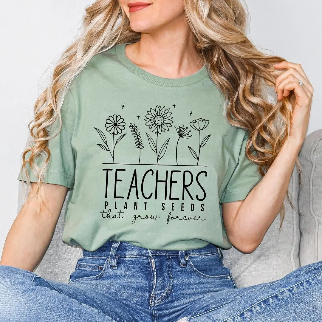 Teachers Plant Seeds That Grow Forever Short Sleeve Crewnneck Tee sold by Zulily product image thumbnail 3