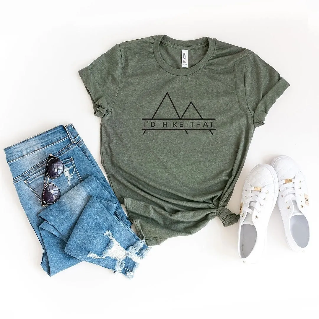 I'd Hike That Short Sleeve Tee sold by Zulily