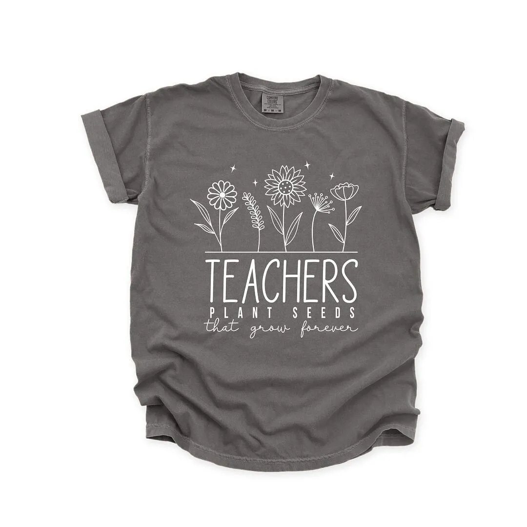 Teachers Plant Seeds That Grow Forever Garment Dyed Tee sold by Zulily product image thumbnail 2