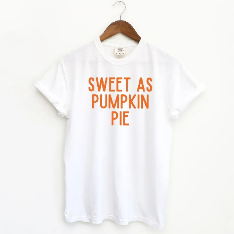 Sweet As Pumpkin Pie Garment Dyed Tee made by Zulily