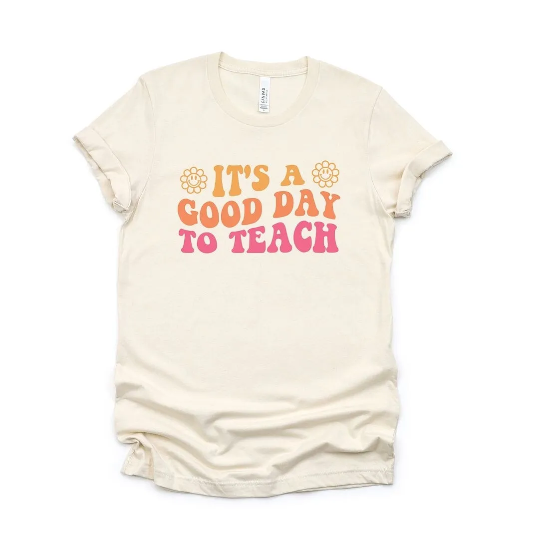 It's A Good Day To Teach Short Sleeve Tee sold by Zulily product image thumbnail 2