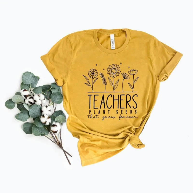 Teachers Plant Seeds That Grow Forever Short Sleeve Crewnneck Tee sold by Zulily