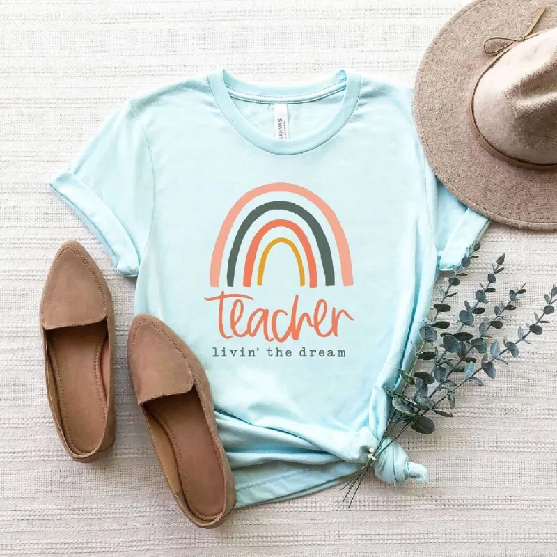 Teacher Livin' The Dream Rainbow Short Sleeve Crewnneck Tee sold by Zulily