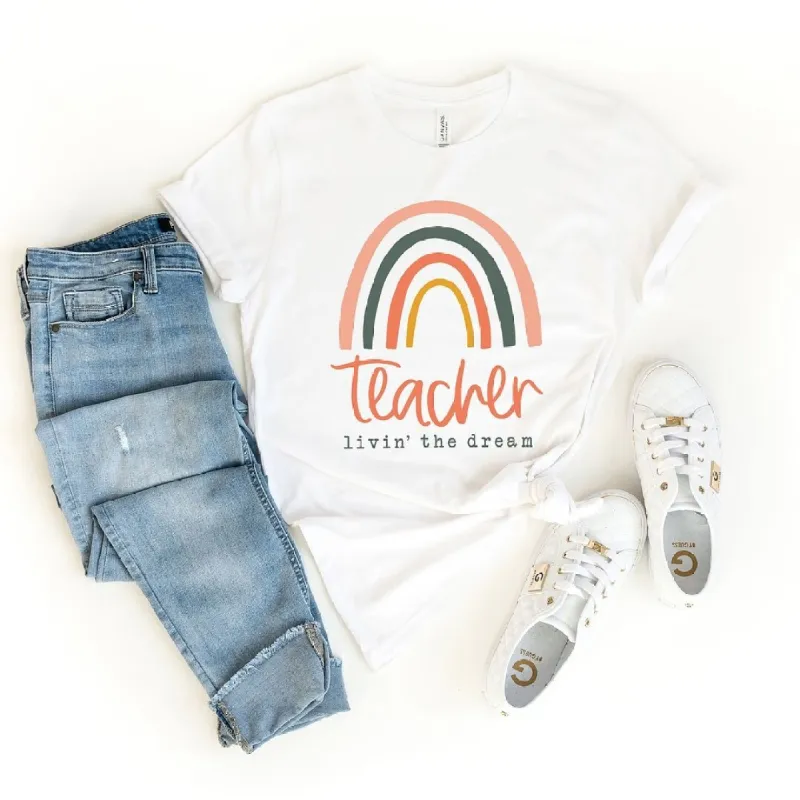 Teacher Livin' The Dream Rainbow Short Sleeve Crewnneck Tee sold by Zulily