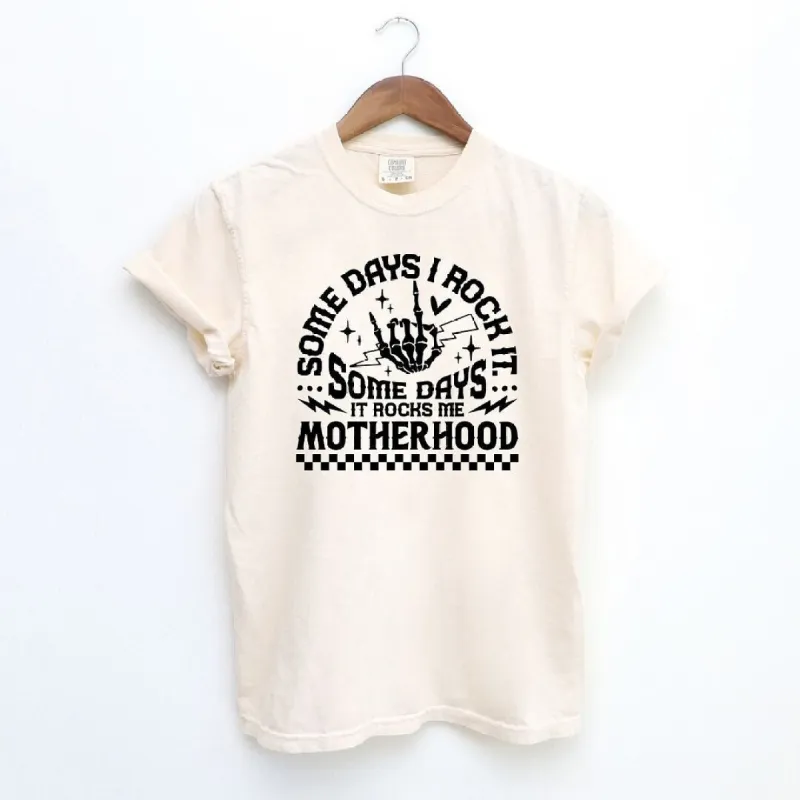 I Rock Motherhood Garment Dyed Tee sold by Zulily