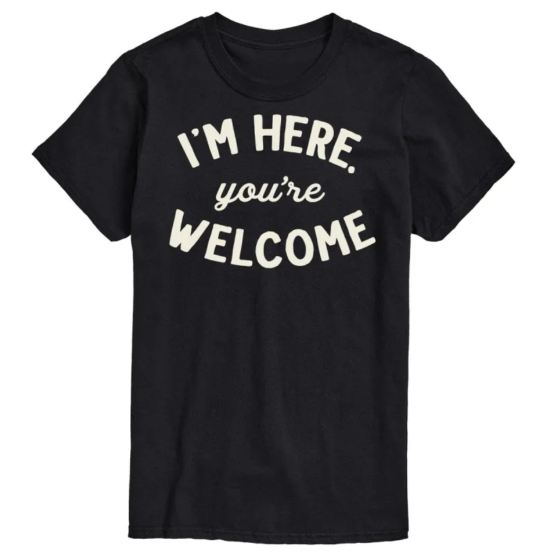 Im Here Youre Welcome sold by Zulily