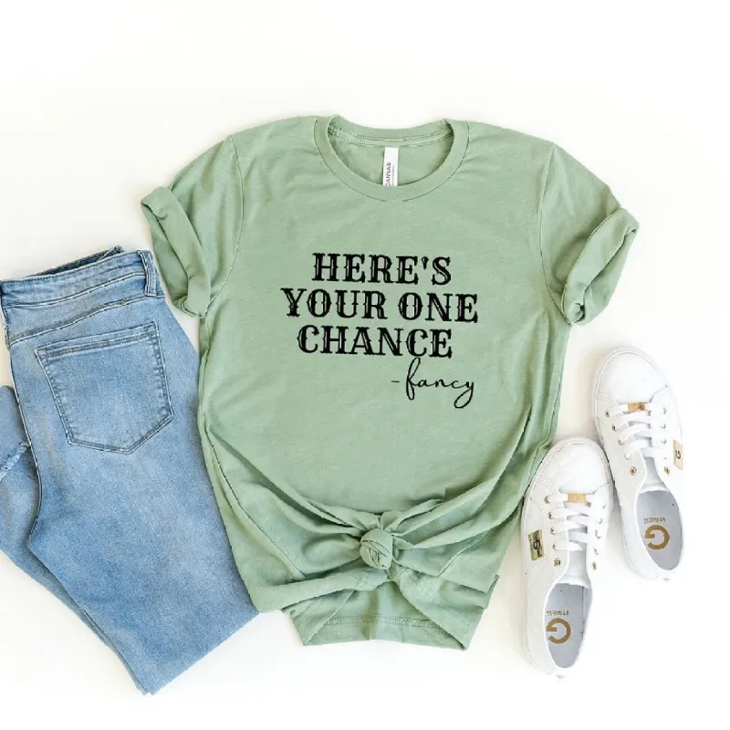 Here's Your One Chance Short Sleeve Crewnneck Tee sold by Zulily