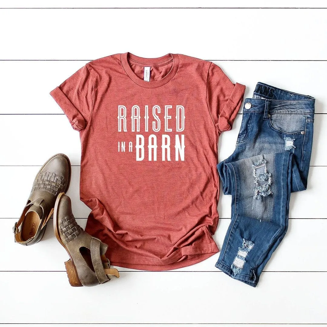 Raised In A Barn Short Sleeve Crewnneck Tee sold by Zulily