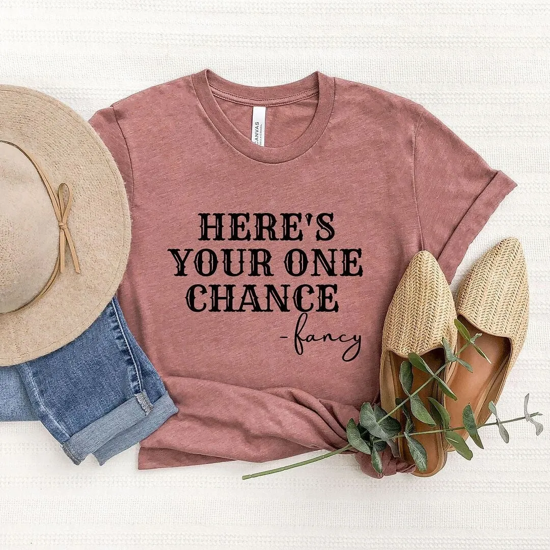Here's Your One Chance Short Sleeve Crewnneck Tee sold by Zulily