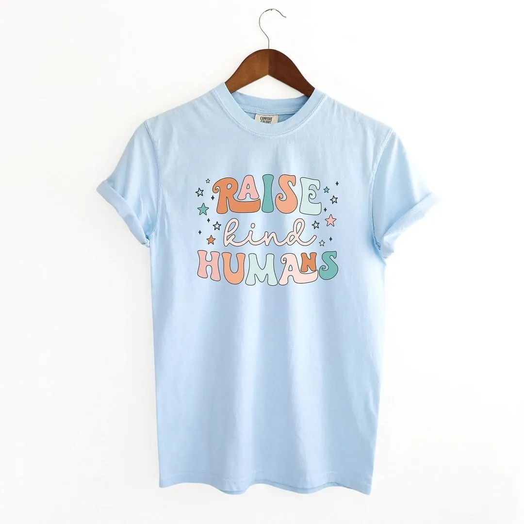 Raise Kind Humans Colorful Garment Dyed Tee sold by Zulily