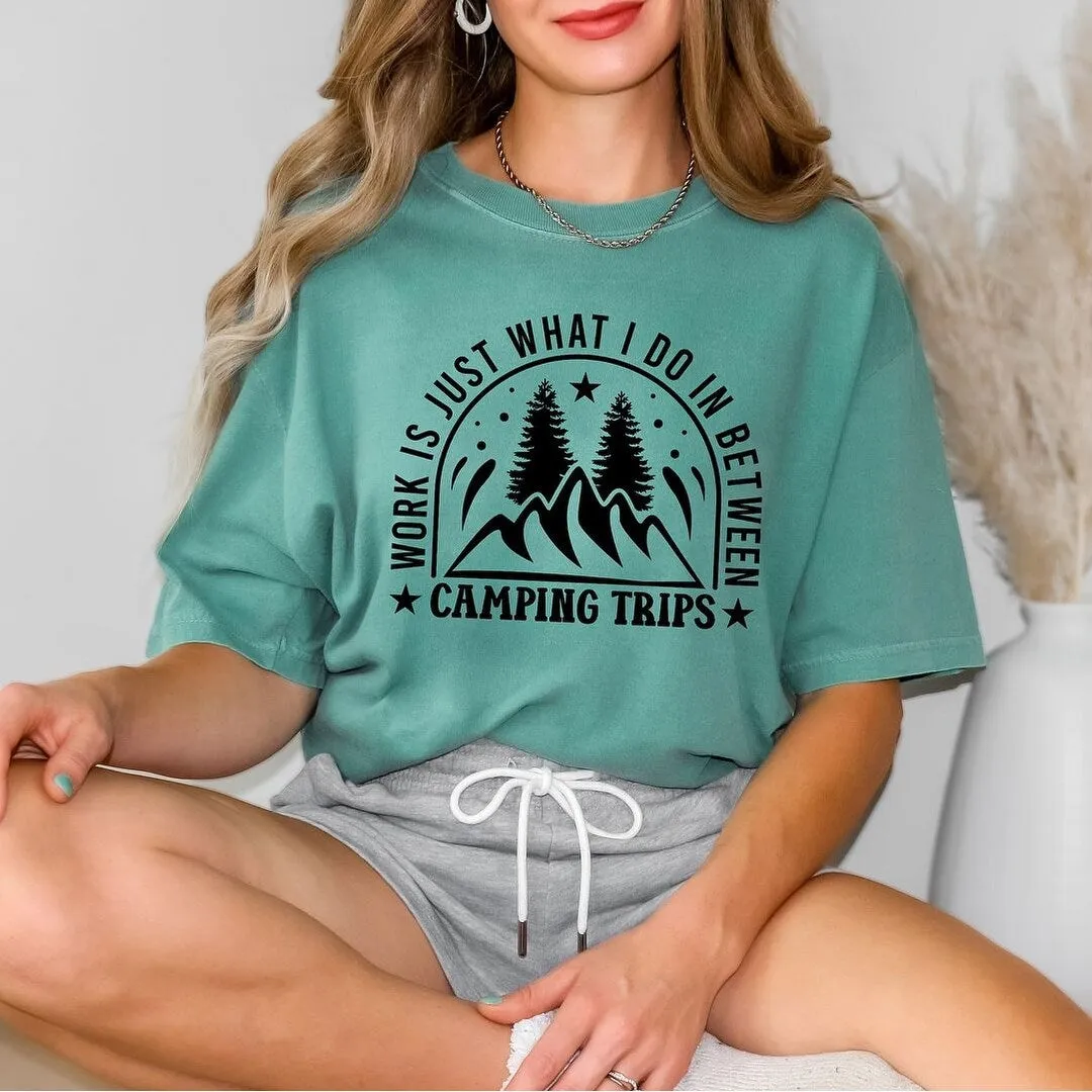 Work Between Camping Trips Garment Dyed Tee sold by Zulily product image thumbnail 2