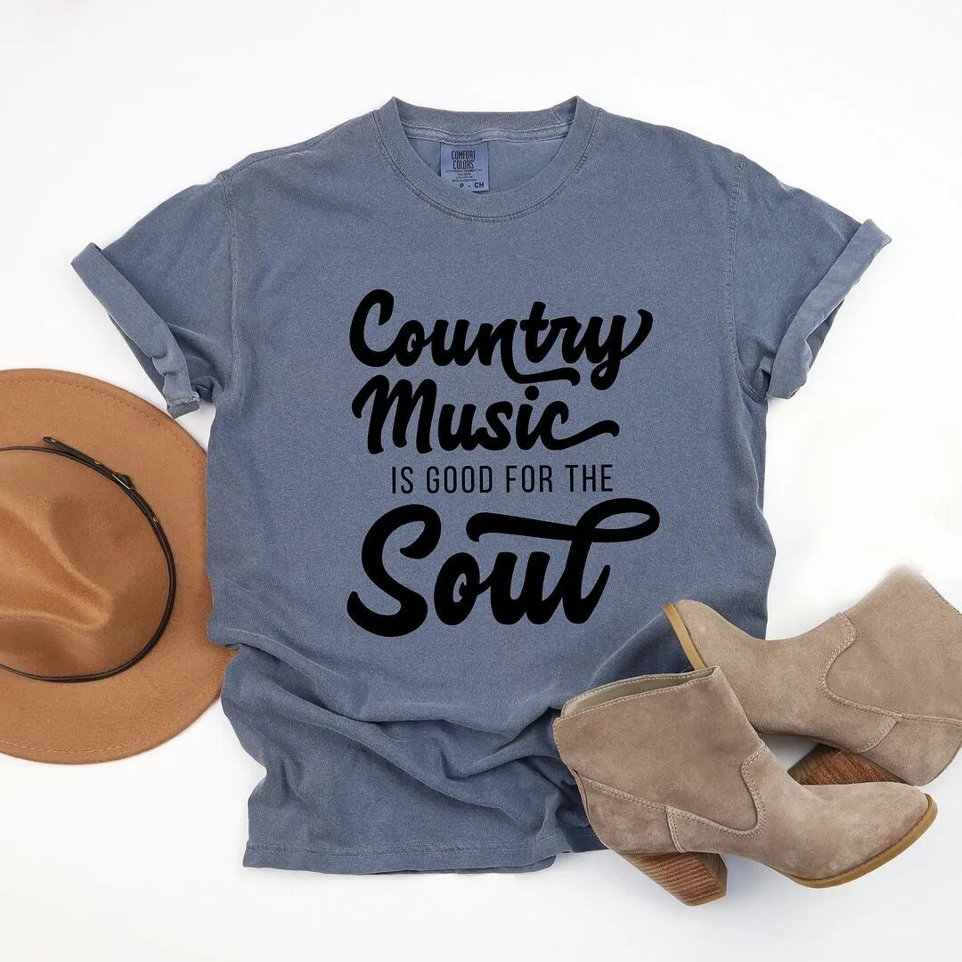 Country Music is Good for the Soul Garment Dyed Tee sold by Zulily