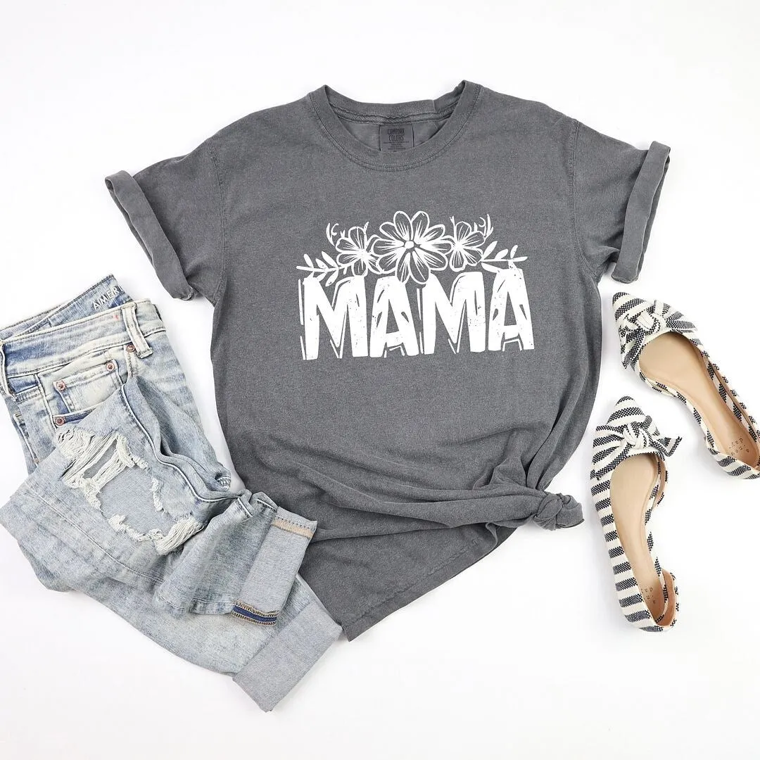 Mama Topped with Flowers Garment Dyed Tee sold by Zulily