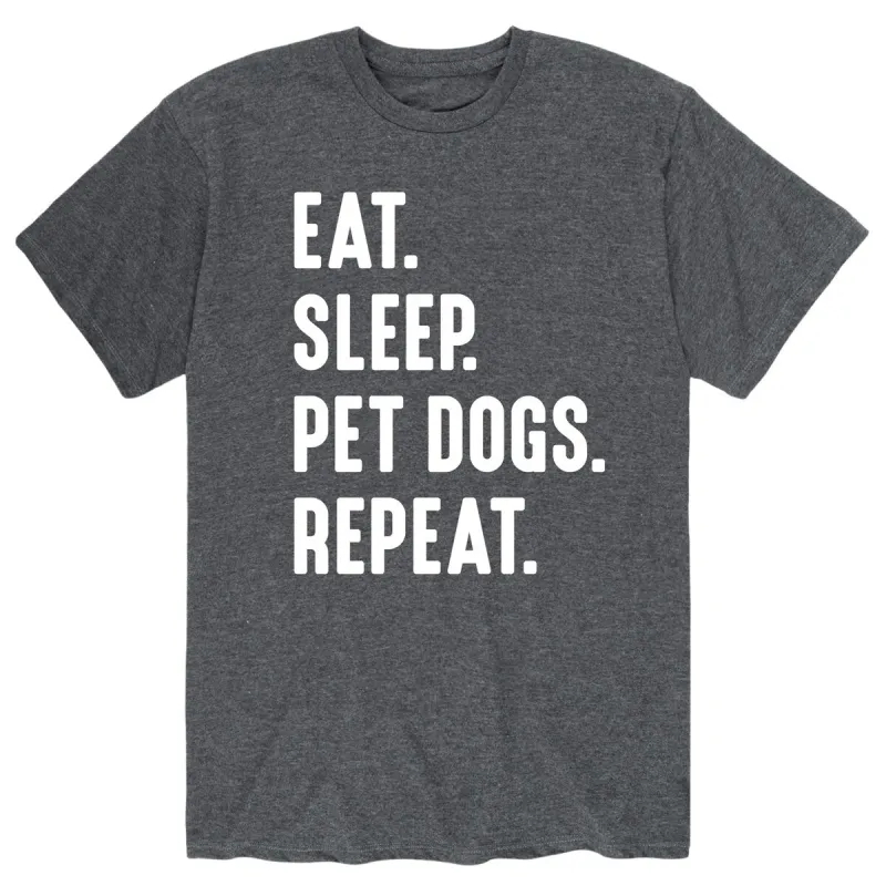 Men's Eat Sleep Pet Dogs Repeat Tee sold by Zulily