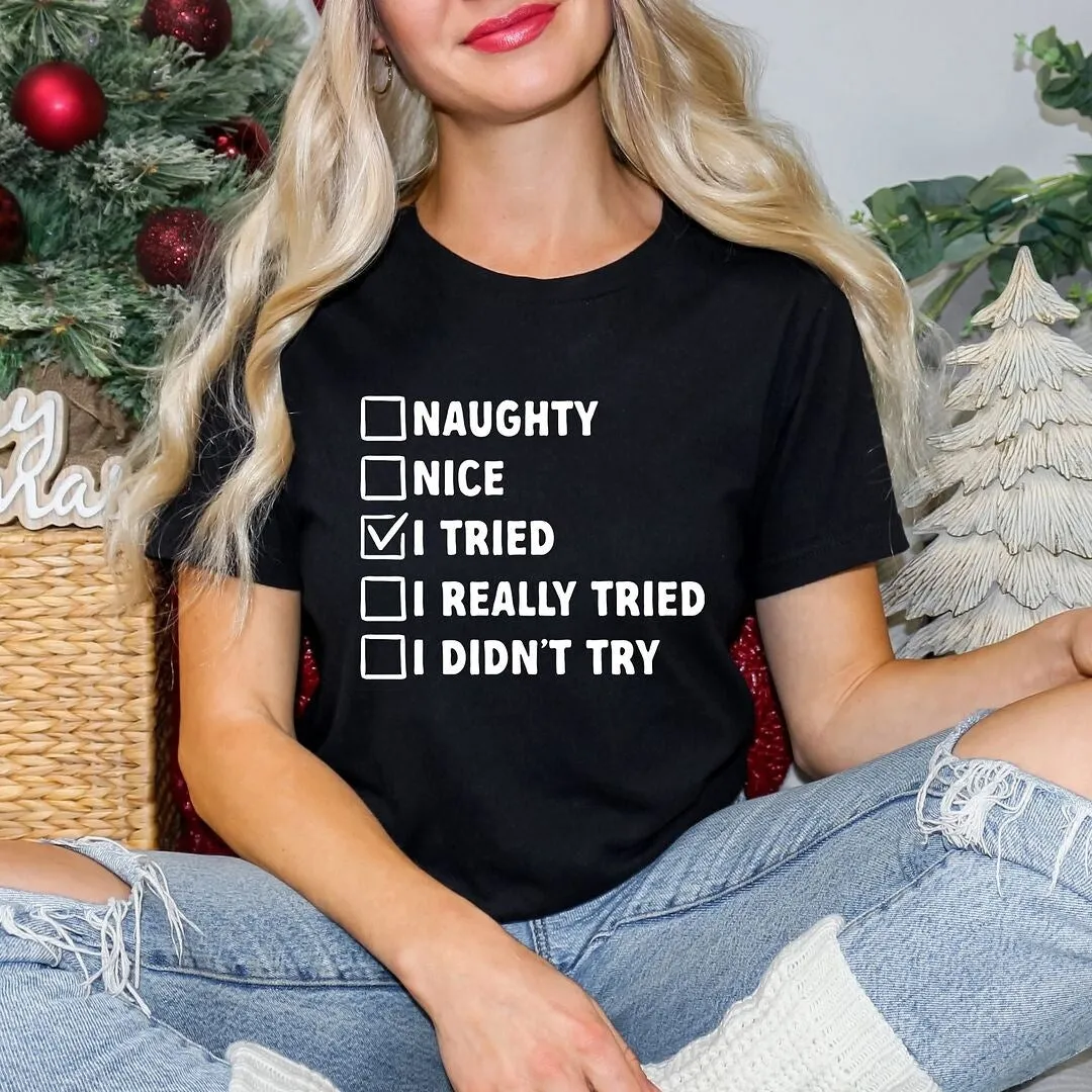I Tried Nice List Short Sleeve Crewnneck Tee sold by Zulily product image thumbnail 3