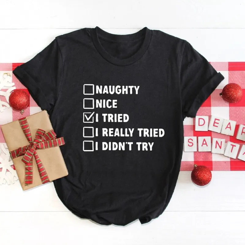 I Tried Nice List Short Sleeve Crewnneck Tee sold by Zulily