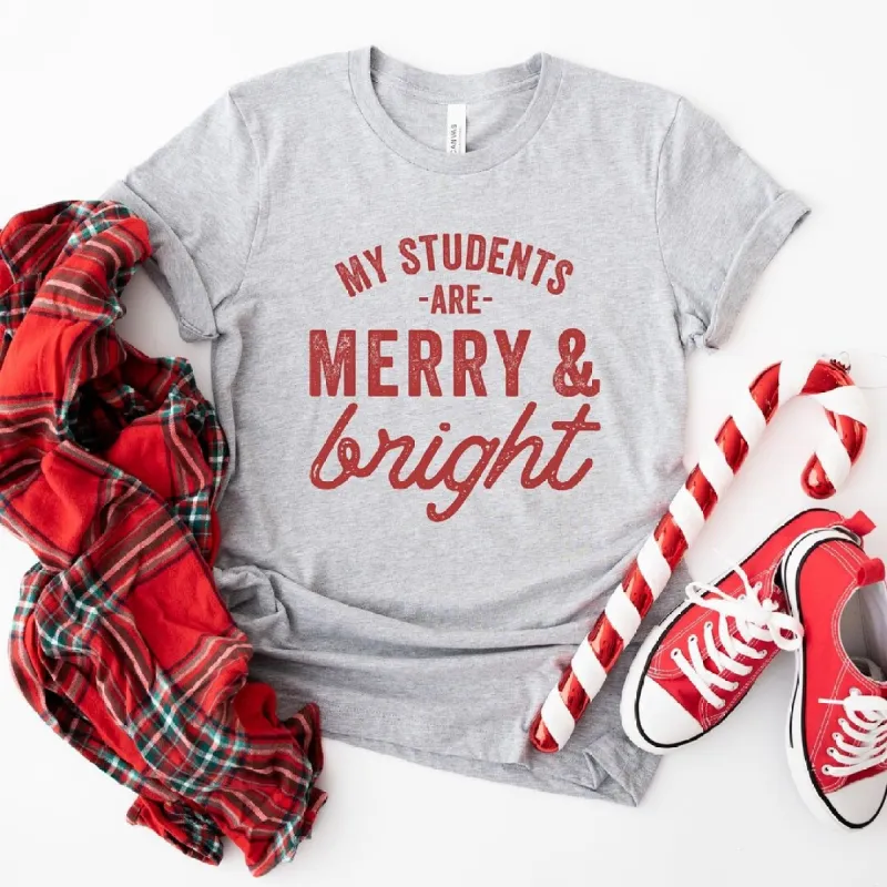 My Students Are Merry And Bright Short Sleeve Crewnneck Tee sold by Zulily