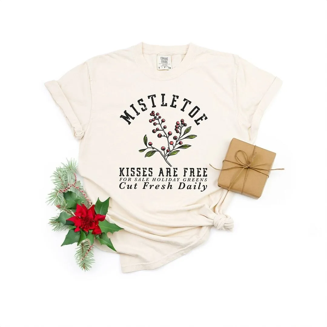Mistletoe Kisses Are Free Garment Dyed Tee sold by Zulily