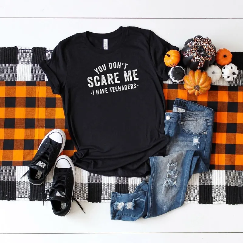 You Don't Scare Me I Have Teenagers Short Sleeve Tee sold by Zulily