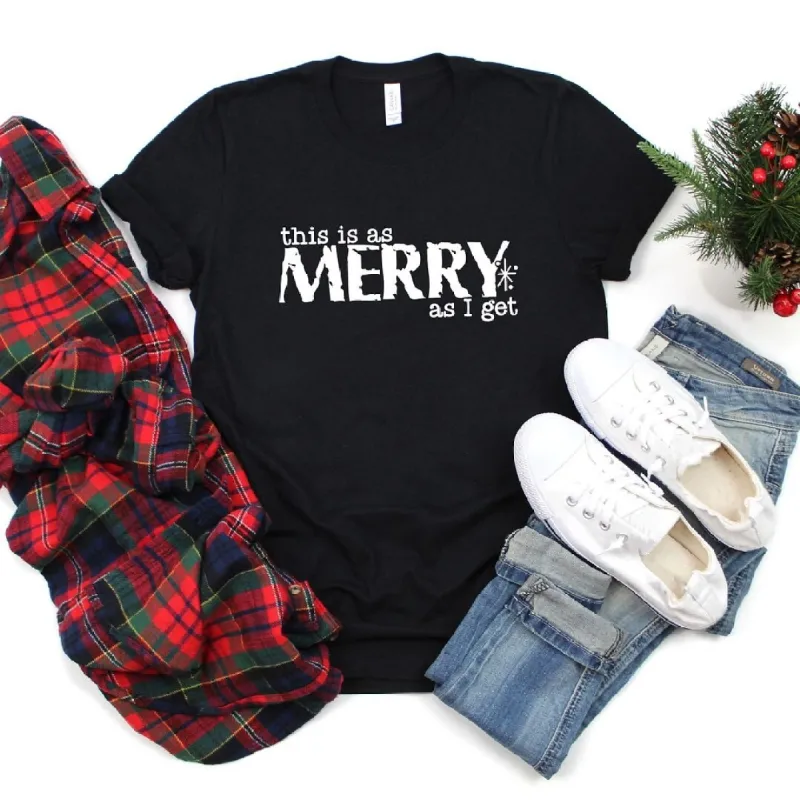 Merry As I Get Short Sleeve Crewnneck Tee sold by Zulily