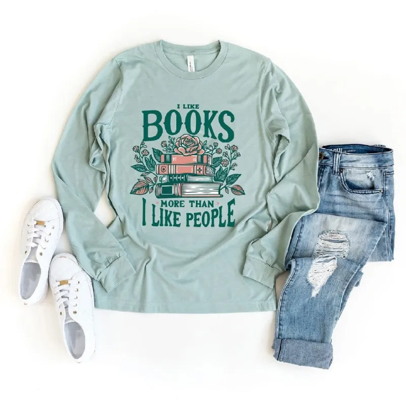 I Like Books More Than People Long Sleeve Tee sold by Zulily