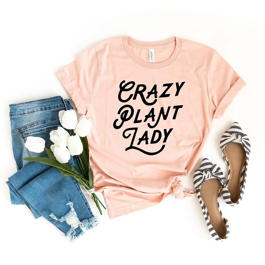 Crazy Plant Lady Cursive Short Sleeve Crewnneck Tee sold by Zulily