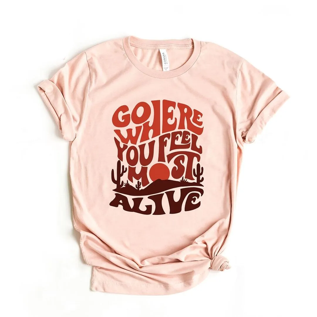 Go Where You Feel Most Alive Desert Short Sleeve Crewnneck Tee sold by Zulily product image thumbnail 2