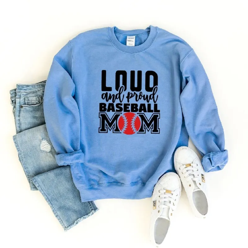 Loud and Proud Baseball Mom Graphic Sweatshirt sold by Zulily