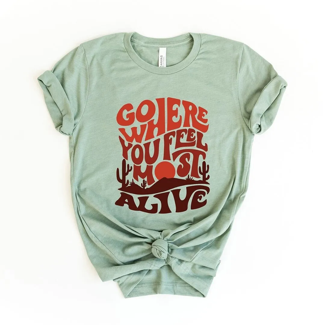 Go Where You Feel Most Alive Desert Short Sleeve Crewnneck Tee sold by Zulily product image thumbnail 2