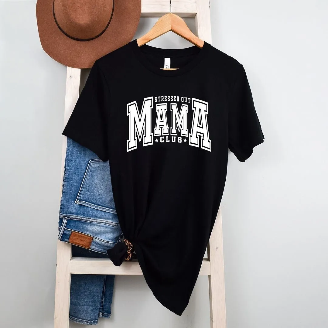 Stressed Out Mama Club Short Sleeve Crewnneck Tee sold by Zulily