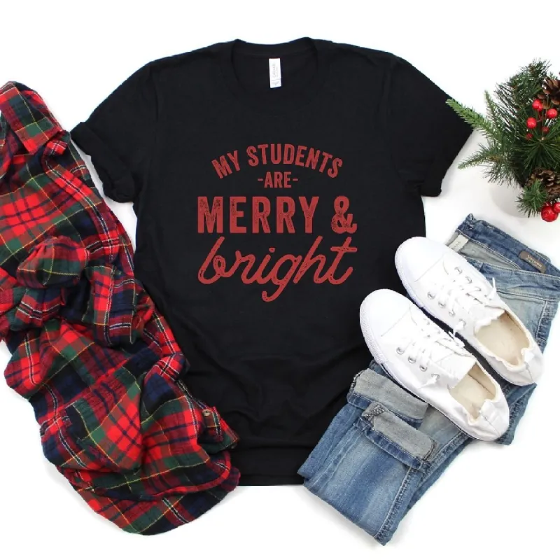 My Students Are Merry And Bright Short Sleeve Crewnneck Tee sold by Zulily
