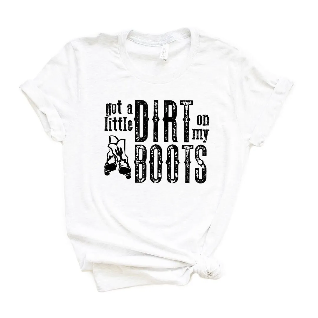 Got A Little Dirt On My Boots Short Sleeve Crewnneck Tee sold by Zulily product image thumbnail 2