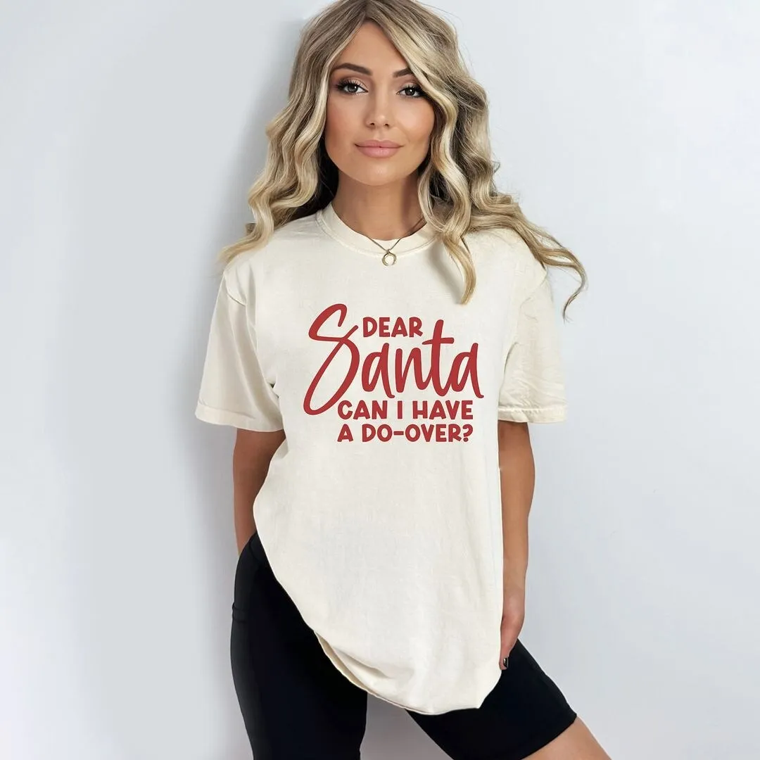Dear Santa Can I Have A Do-Over? Garment Dyed Tee sold by Zulily product image thumbnail 3
