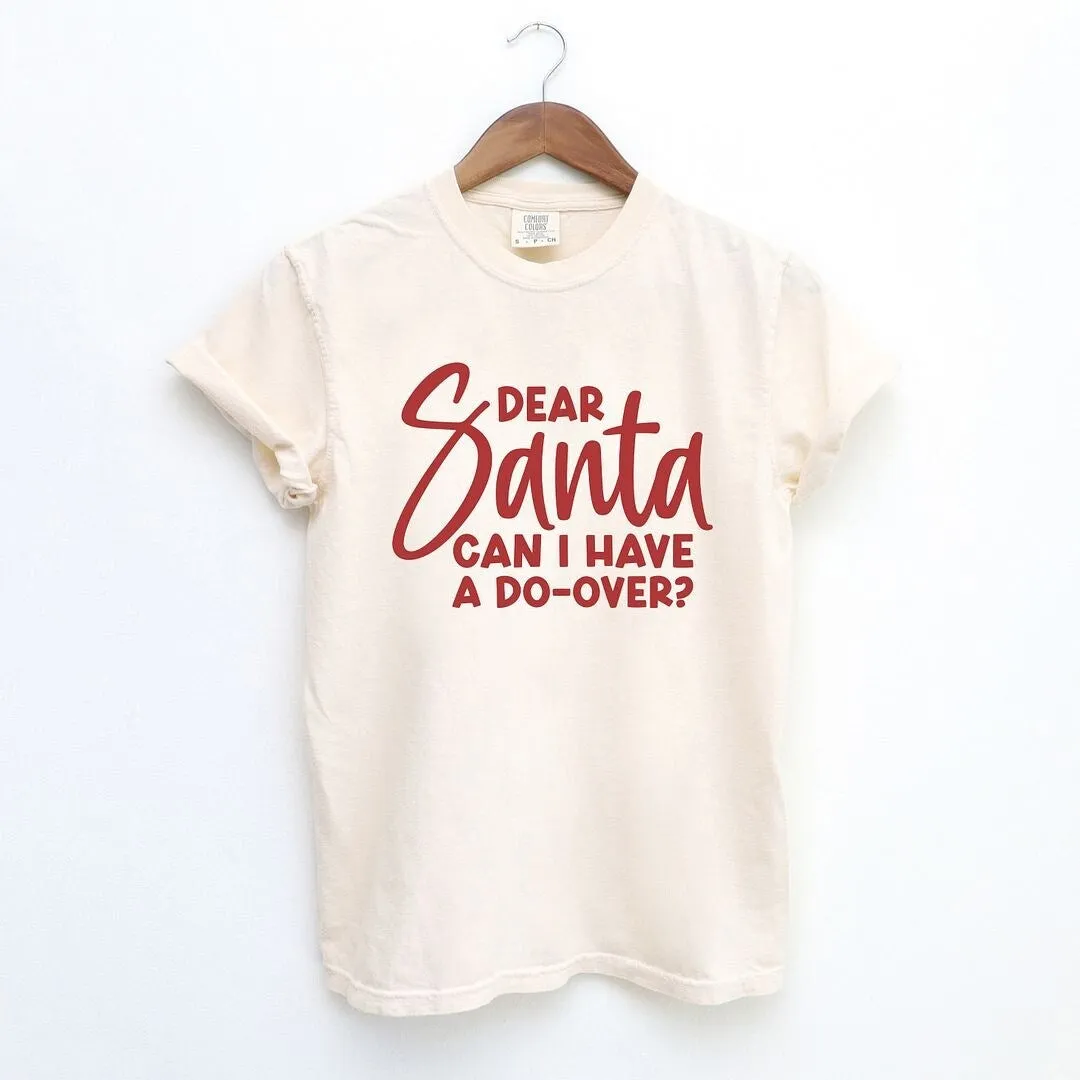Dear Santa Can I Have A Do-Over? Garment Dyed Tee sold by Zulily product image thumbnail 2