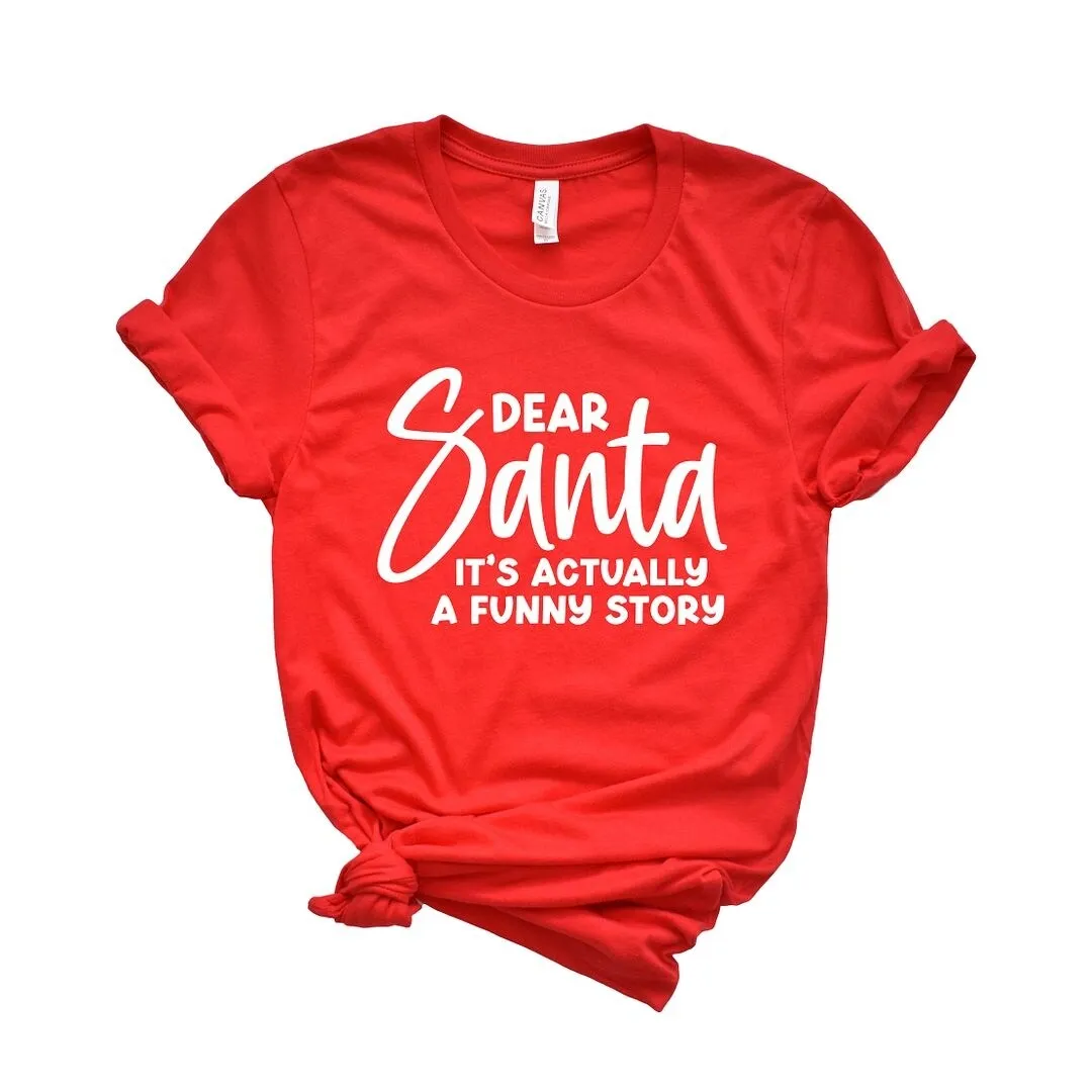 Dear Santa It's A Funny Story Short Sleeve Crewnneck Tee sold by Zulily product image thumbnail 2