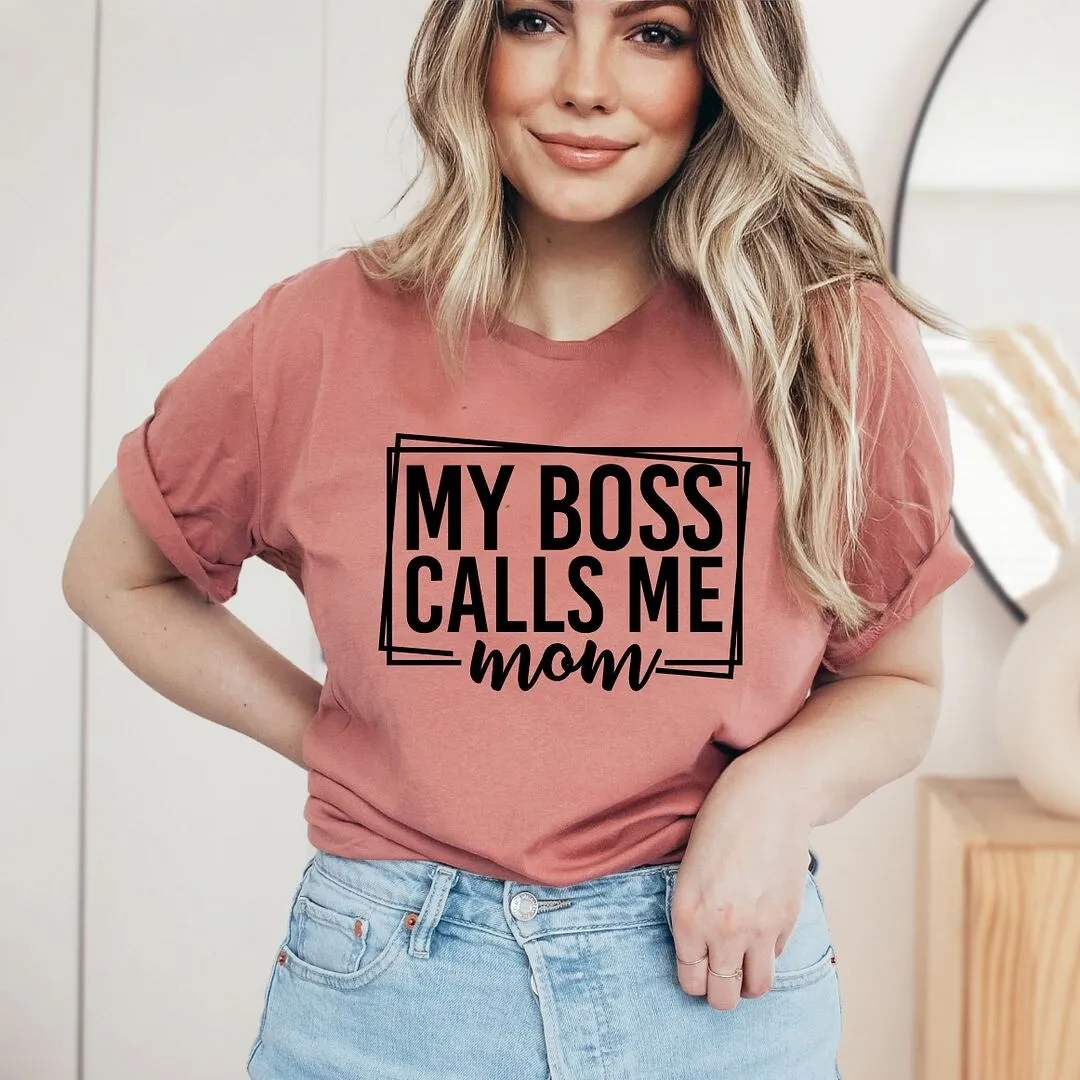 My Boss Calls Me Mom Short Sleeve Crewnneck Tee sold by Zulily product image thumbnail 3