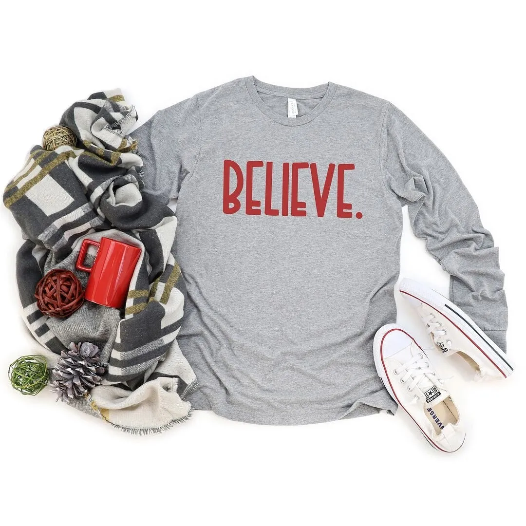 Believe Bold Long Sleeve Tee sold by Zulily