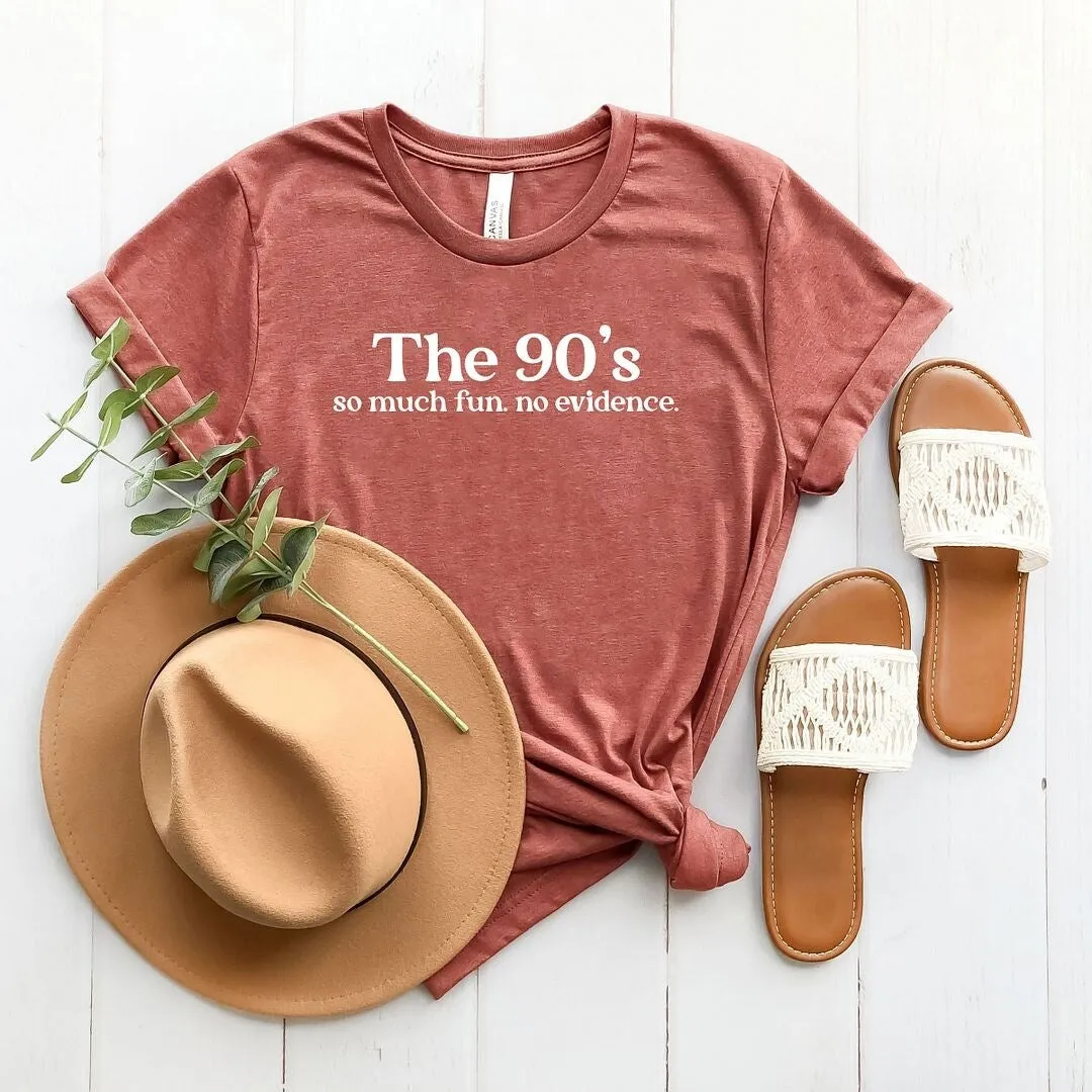 The 90's So Much Fun Short Sleeve Crewnneck Tee sold by Zulily