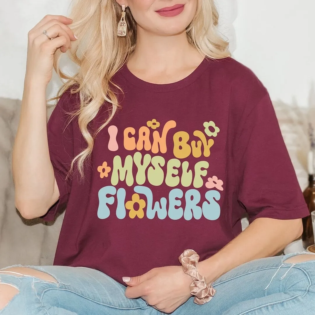I Can Buy Myself Flowers Colorful Short Sleeve Crewnneck Tee sold by Zulily product image thumbnail 3