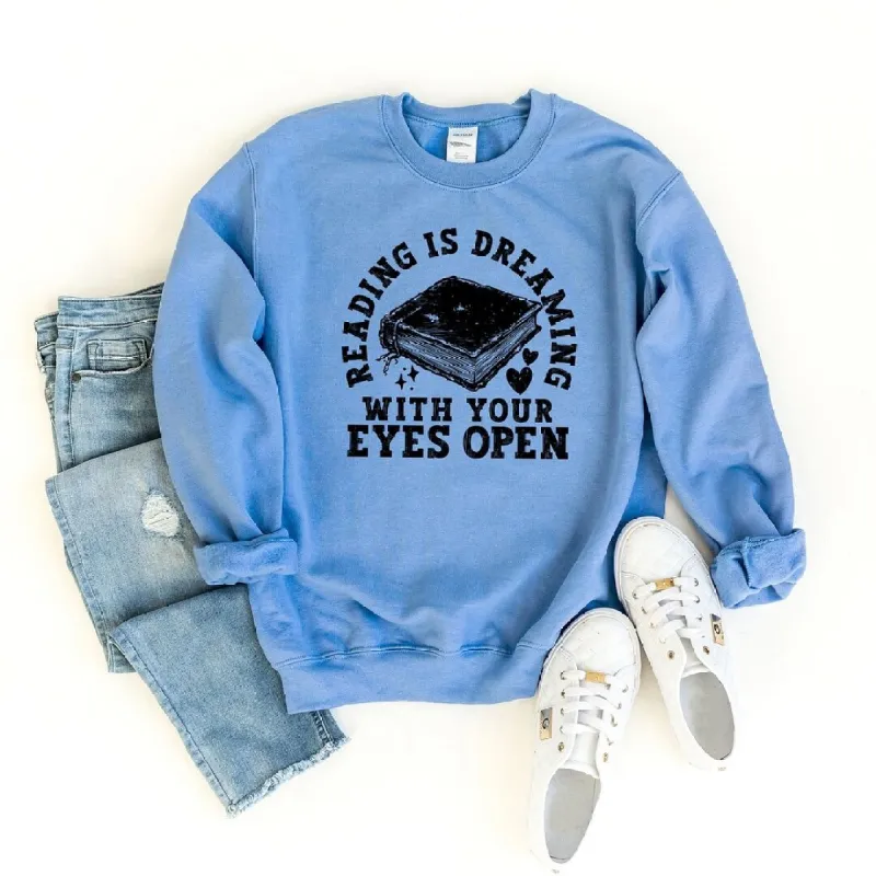 Reading Is Dreaming Graphic Sweatshirt sold by Zulily