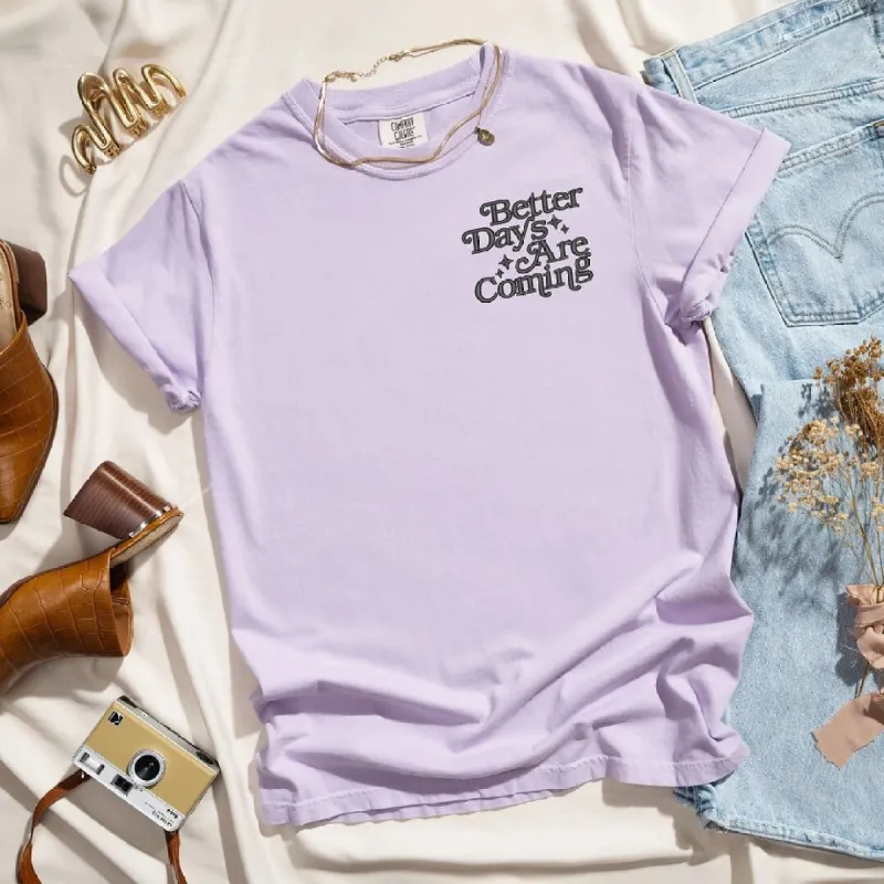 Embroidered Better Days Left Chest Garment Dyed Tee sold by Zulily
