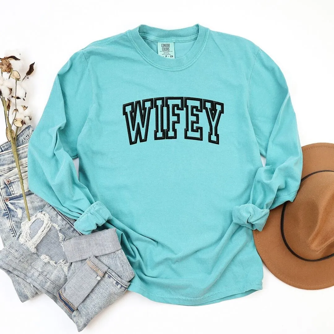 Embroidered Wifey Arched Varsity Garment Dyed Long Sleeve sold by Zulily