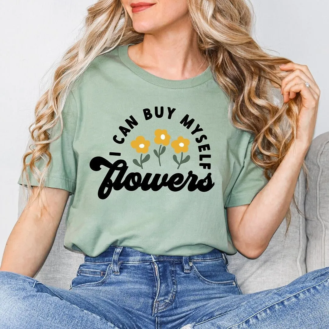 I Can Buy Myself Flowers Short Sleeve Crewnneck Tee sold by Zulily product image thumbnail 4