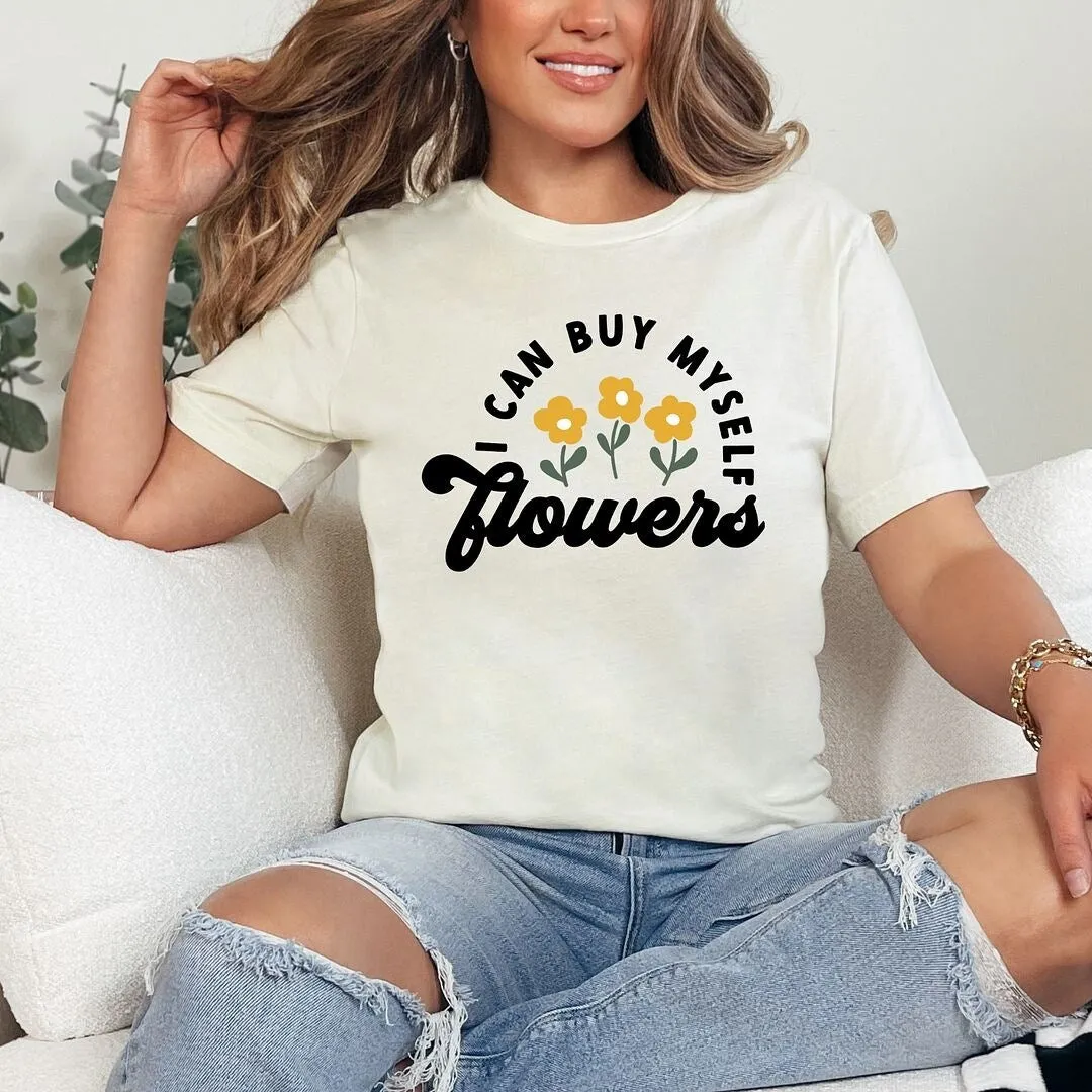 I Can Buy Myself Flowers Short Sleeve Crewnneck Tee sold by Zulily product image thumbnail 2