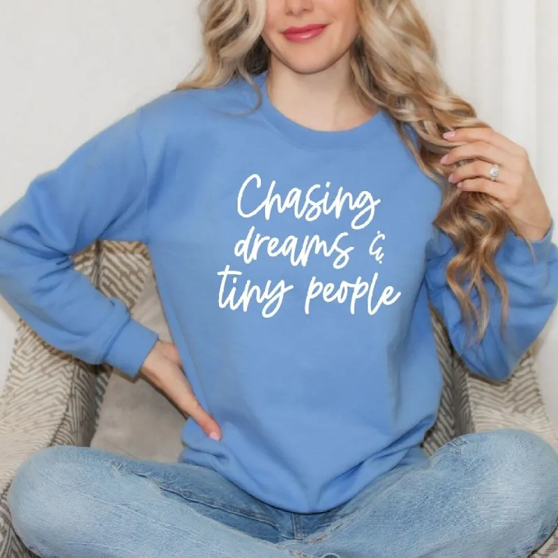 Chasing Dreams And Tiny People Graphic Sweatshirt sold by Zulily