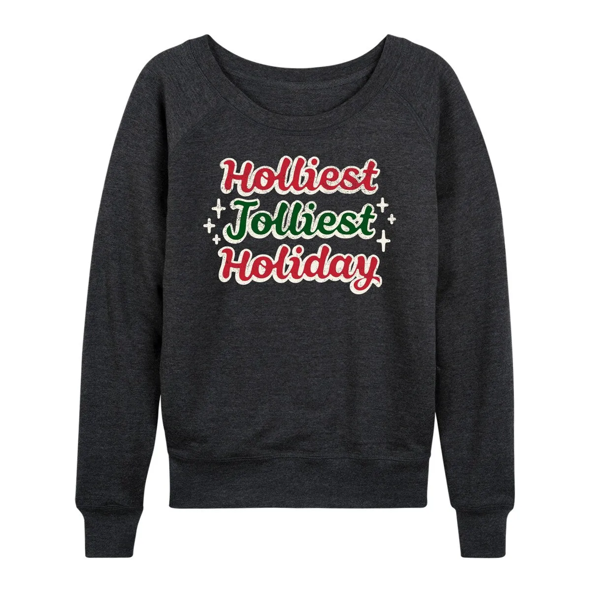 Women's Holliest Jolliest Holiday Light Weight Pullover sold by Zulily